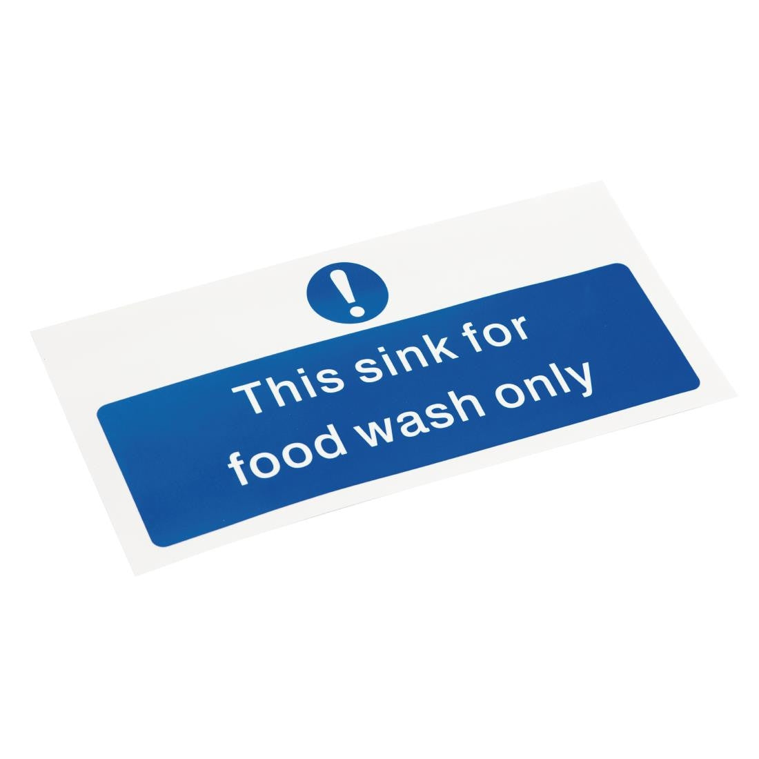 Vogue Food Wash Only Sign in a side view position.